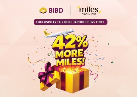 42% more miles with your BIBD Hadiah points
